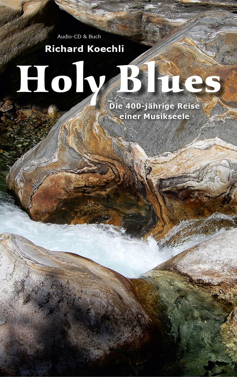 Holy Blues - Die 400-jährige Reise einer Musikseele