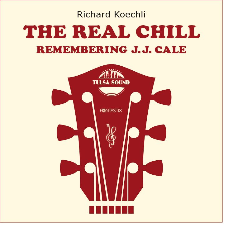 The Real Chill, Remembering J.J. Cale (2020, CD & Buch, Vinyl)